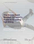 The Gentle Habit Breaker: A Parent's Guide to Stopping Nail Biting
