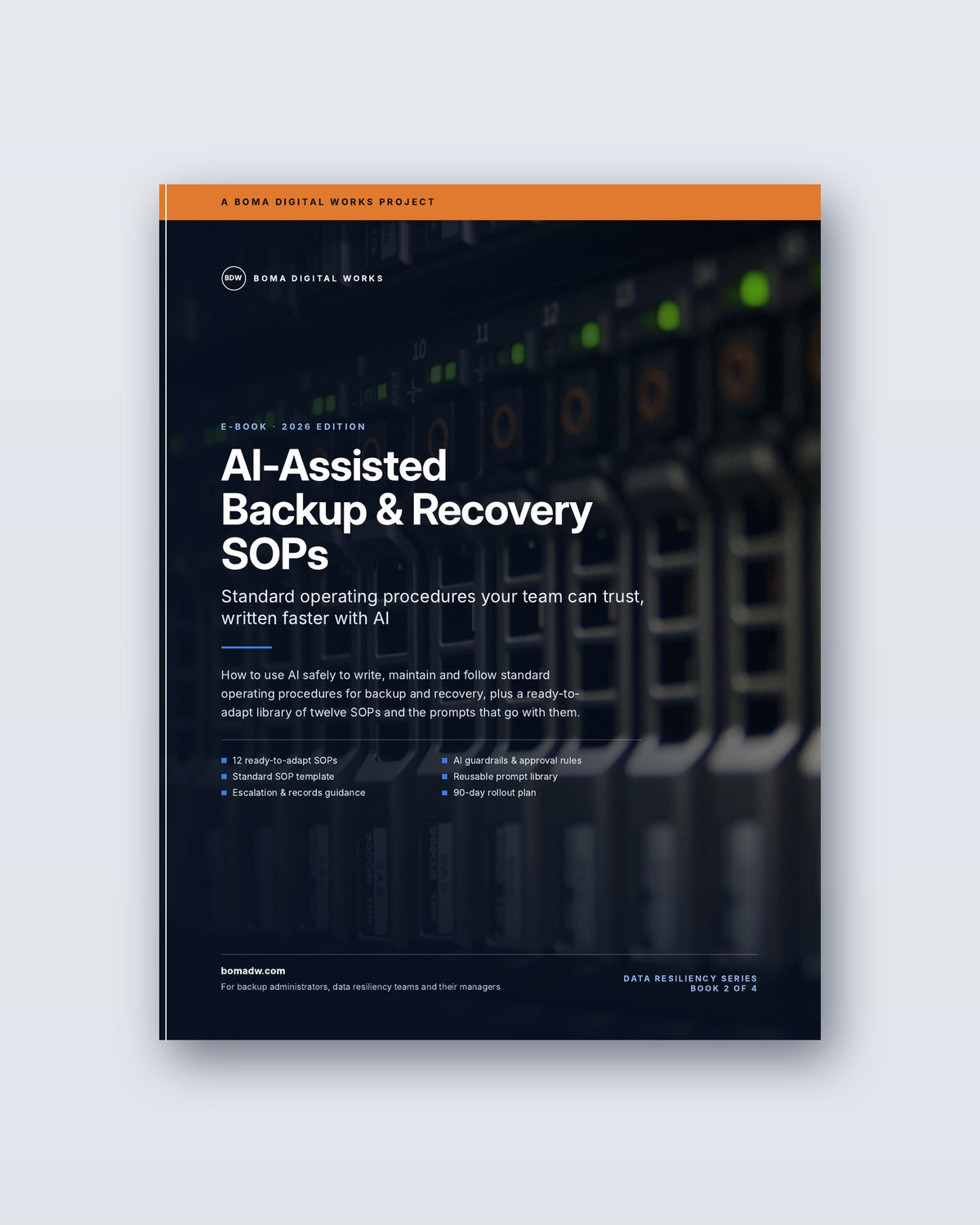 Cover of AI-Assisted Backup & Recovery SOPs, Book 2 of the Data Resiliency Series, an e-book by Boma Digital Works