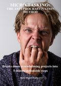 Micro-Tasking: The Anti-Procrastination Method