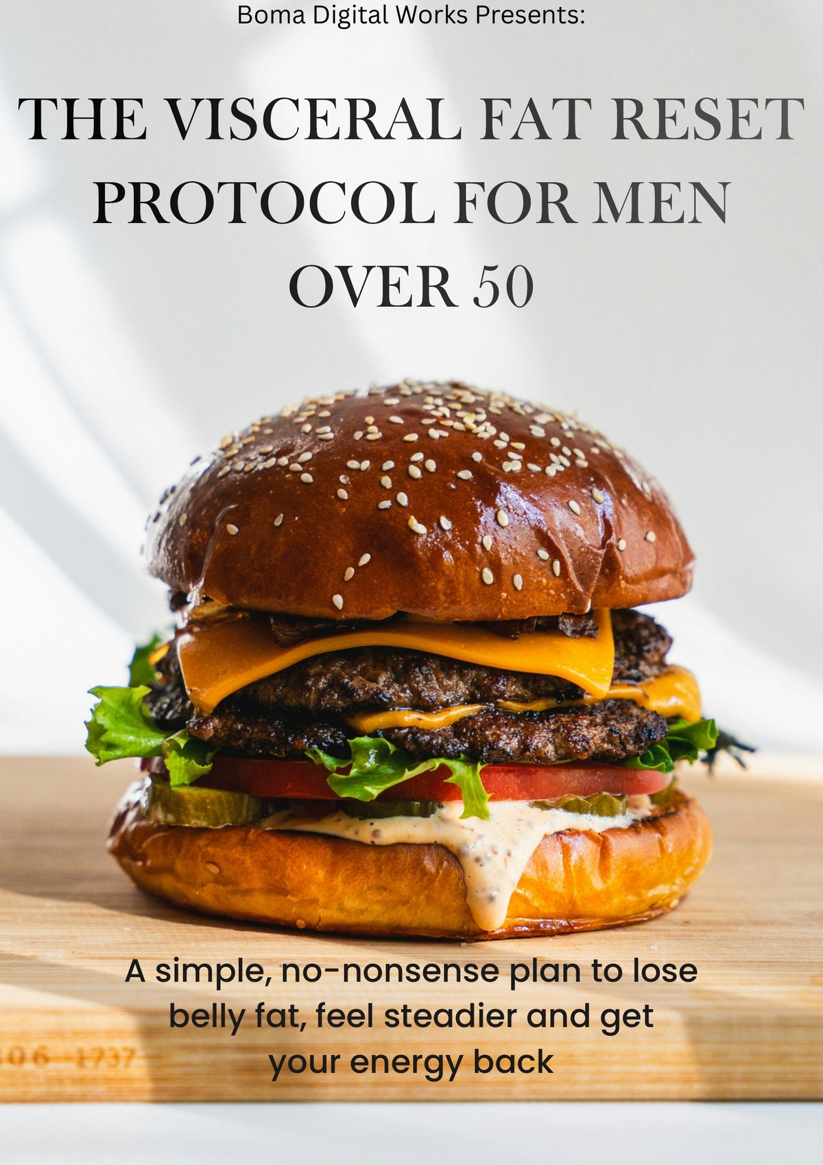 The Visceral Fat Reset Protocol for Men Over 50 PDF guide cover by Boma Digital Works